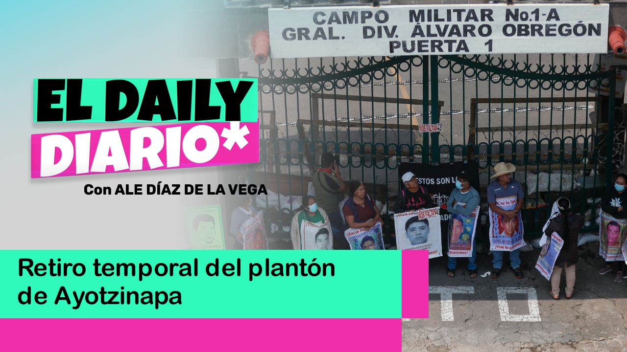 Lee más sobre el artículo Retiro temporal del plantón de Ayotzinapa