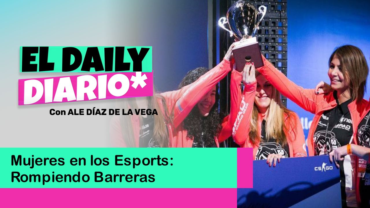 Lee más sobre el artículo Mujeres en los Esports: Rompiendo Barreras