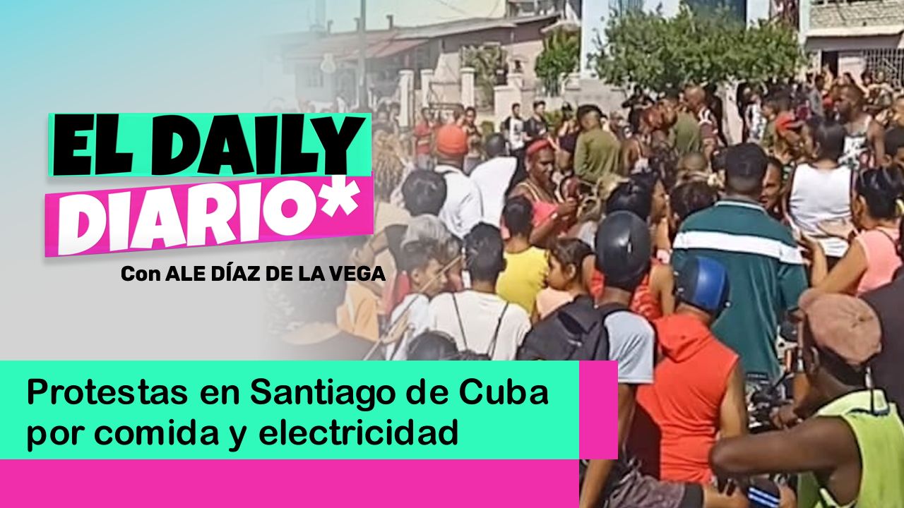 Lee más sobre el artículo Protestas en Santiago de Cuba por comida y electricidad