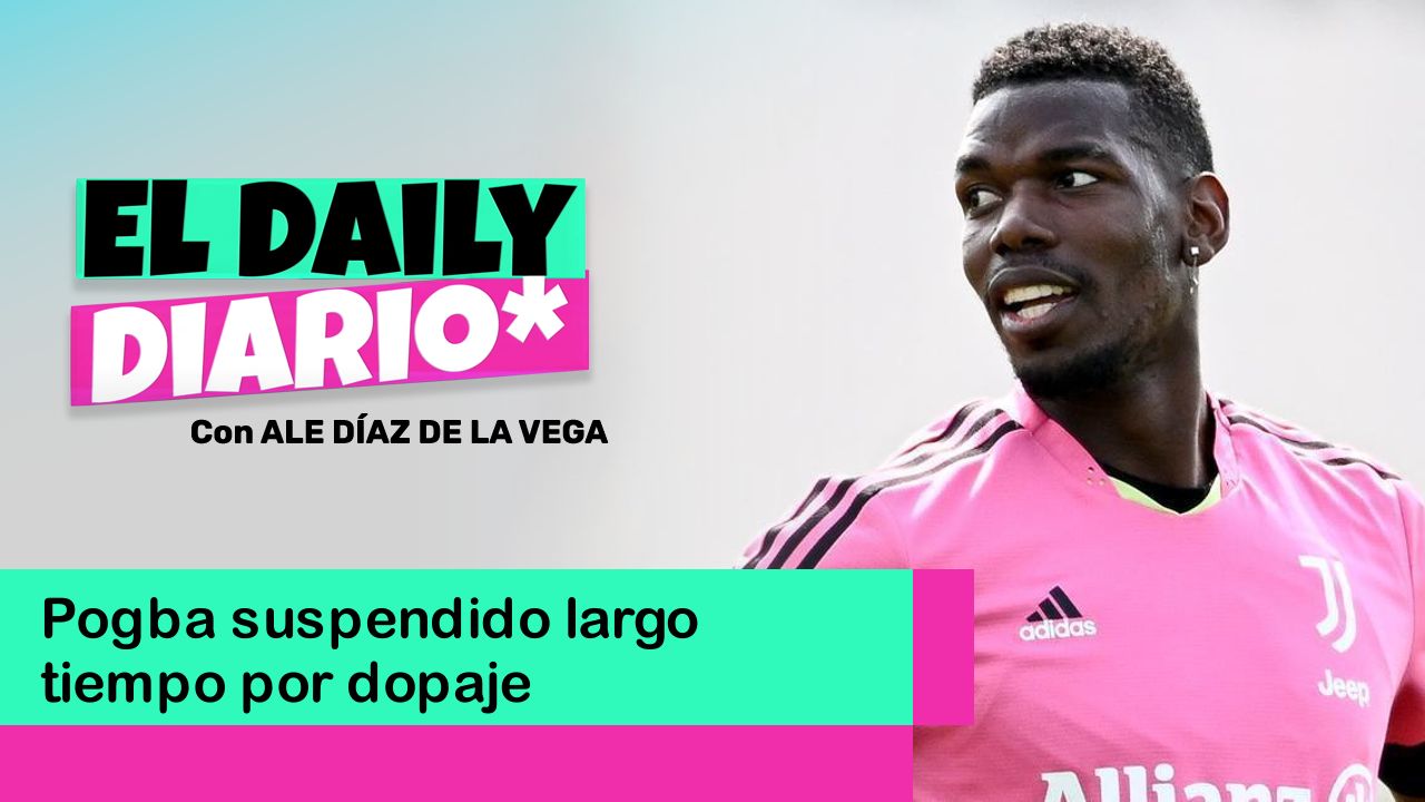 Lee más sobre el artículo Pogba suspendido largo tiempo por dopaje