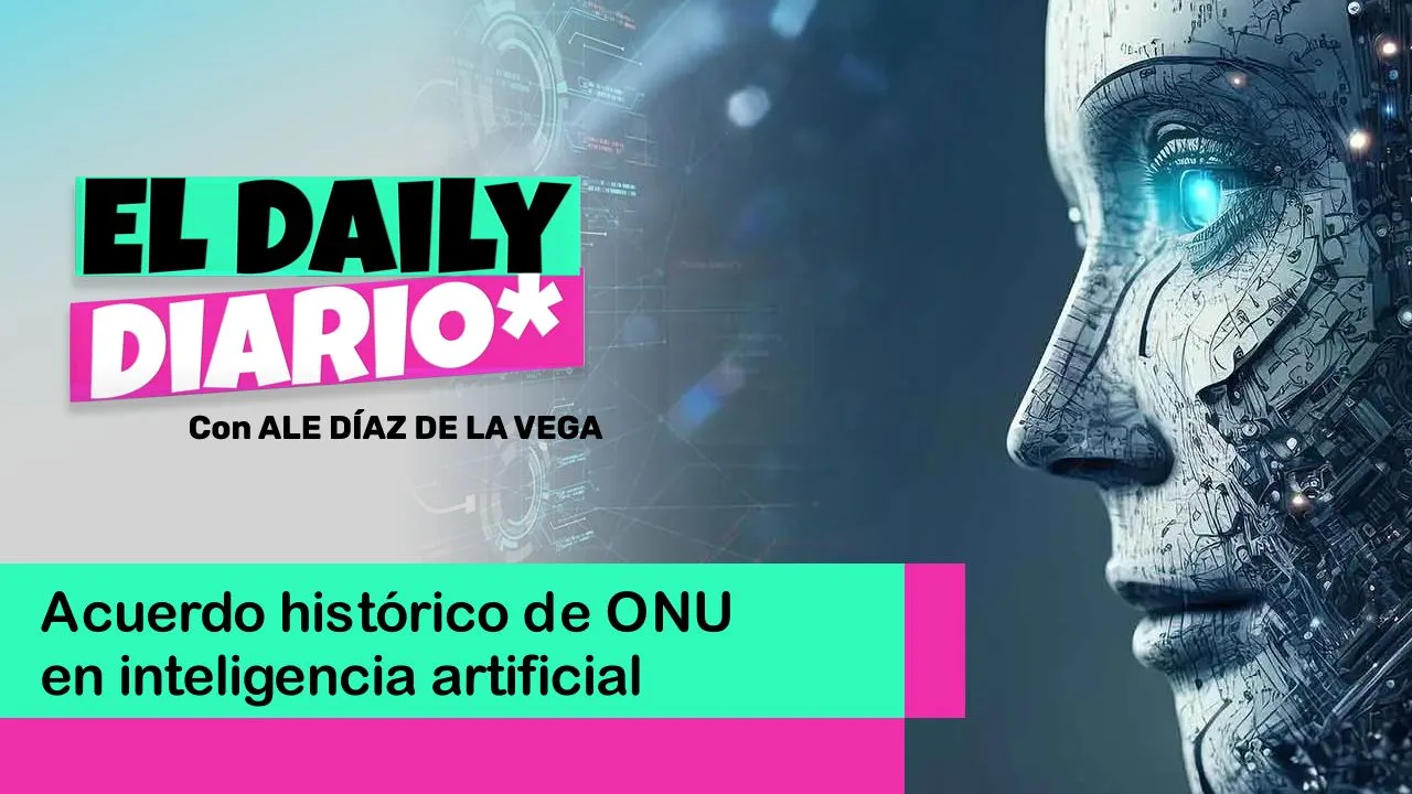 Lee más sobre el artículo Acuerdo histórico de ONU en inteligencia artificial