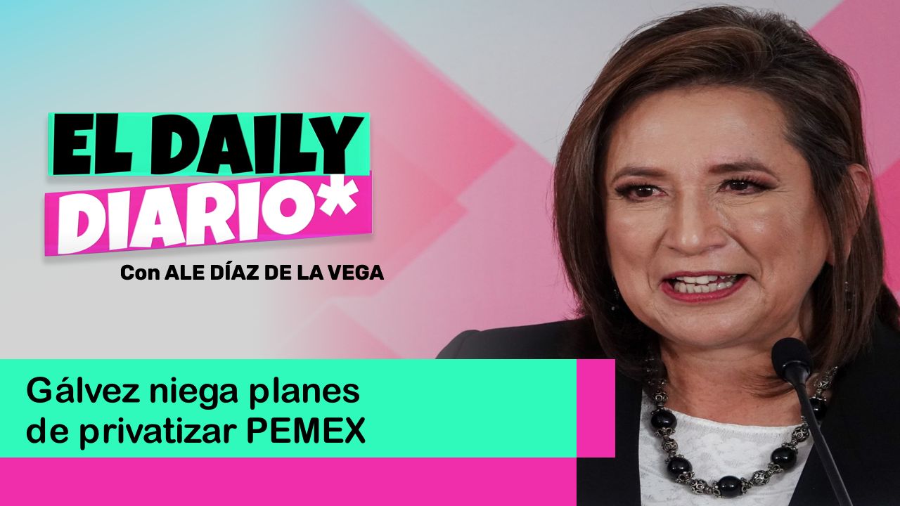 Lee más sobre el artículo Gálvez niega planes de privatizar PEMEX