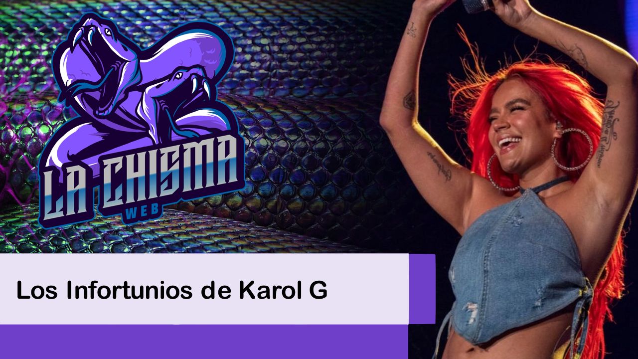 Lee más sobre el artículo Los Infortunios de Karol G