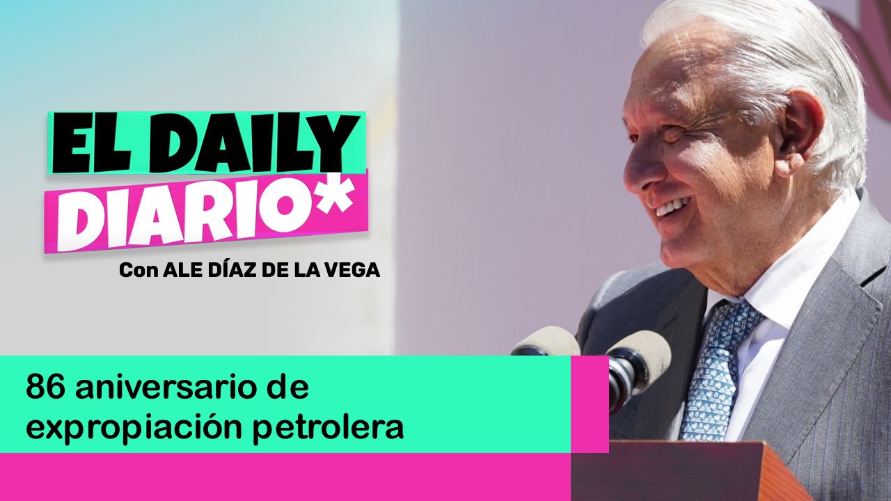 Lee más sobre el artículo 86 aniversario de expropiación petrolera