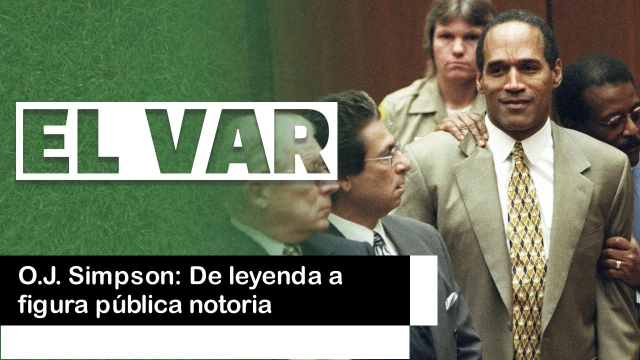 Lee más sobre el artículo O.J. Simpson: De leyenda a figura pública notoria