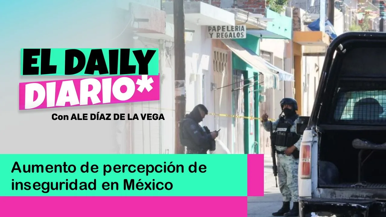 Lee más sobre el artículo Aumento de percepción de inseguridad en ciudades mexicanas