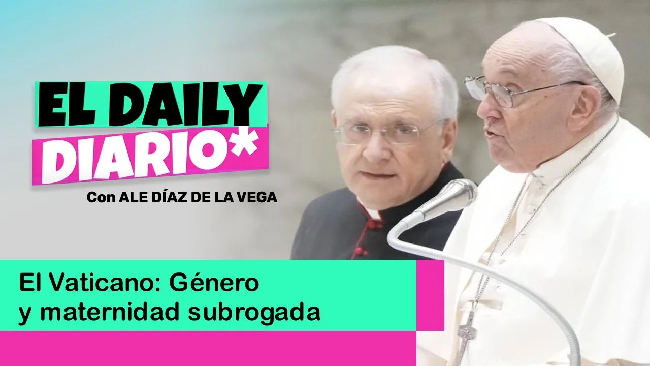 Lee más sobre el artículo El Vaticano: Género y maternidad subrogada