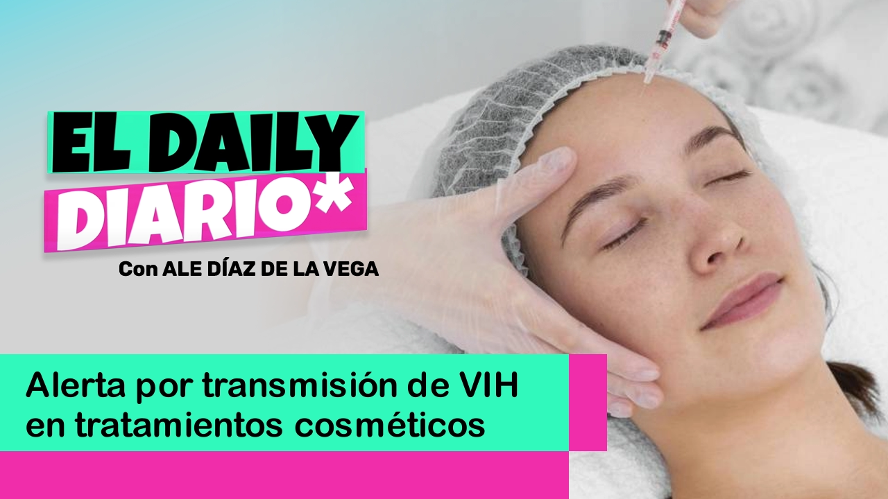 Lee más sobre el artículo Alerta por transmisión de VIH en tratamientos cosméticos