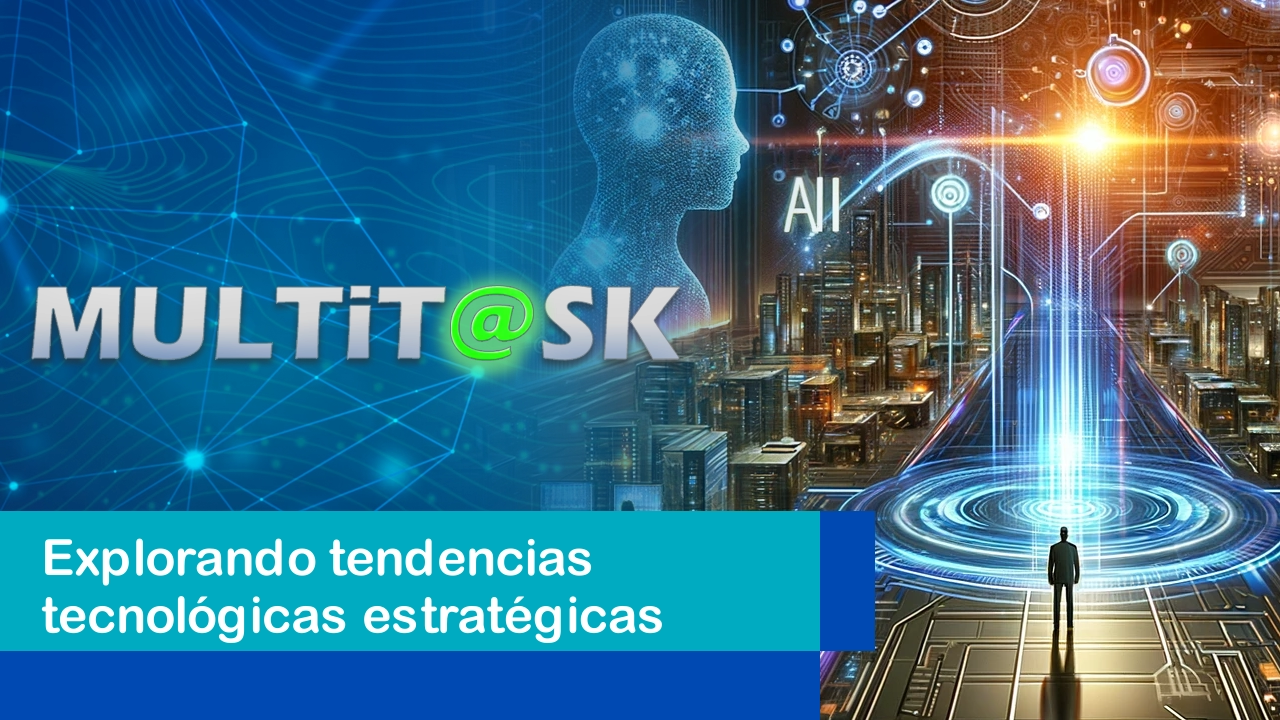 Lee más sobre el artículo Explorando tendencias tecnológicas estratégicas para 2024