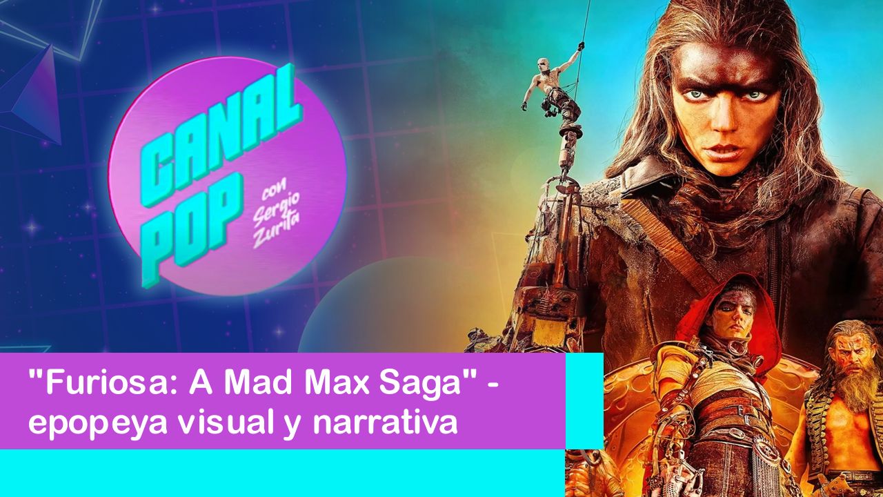Lee más sobre el artículo “Furiosa: A Mad Max Saga” – epopeya visual y narrativa