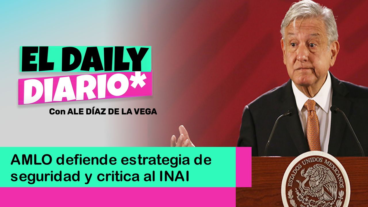 Lee más sobre el artículo AMLO defiende estrategia de seguridad y critica al INAI