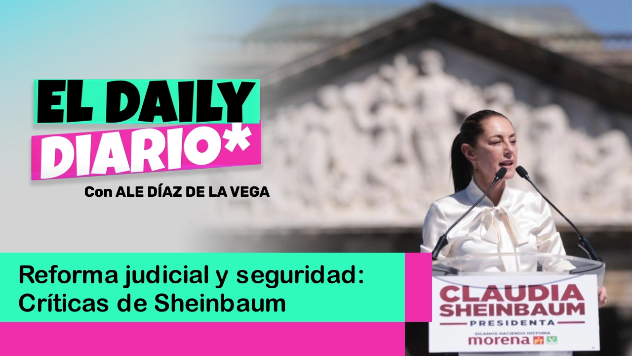 Lee más sobre el artículo Reforma judicial y seguridad: Críticas de Sheinbaum