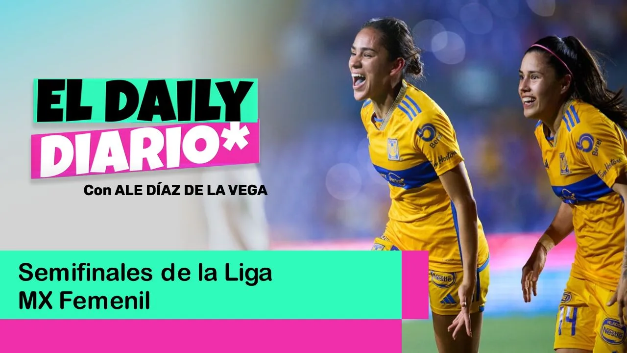 Lee más sobre el artículo Semifinales de la Liga MX Femenil