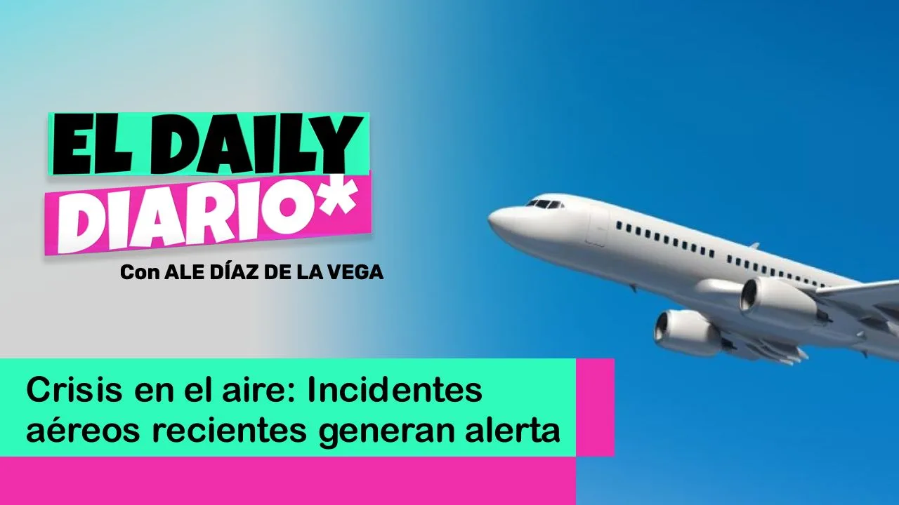 Lee más sobre el artículo Crisis en el aire: Incidentes aéreos recientes generan alerta