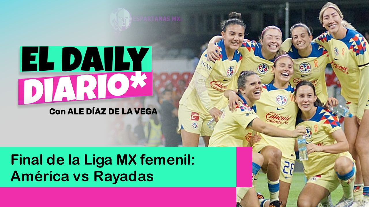 Lee más sobre el artículo Final de la Liga MX femenil: América vs Rayadas