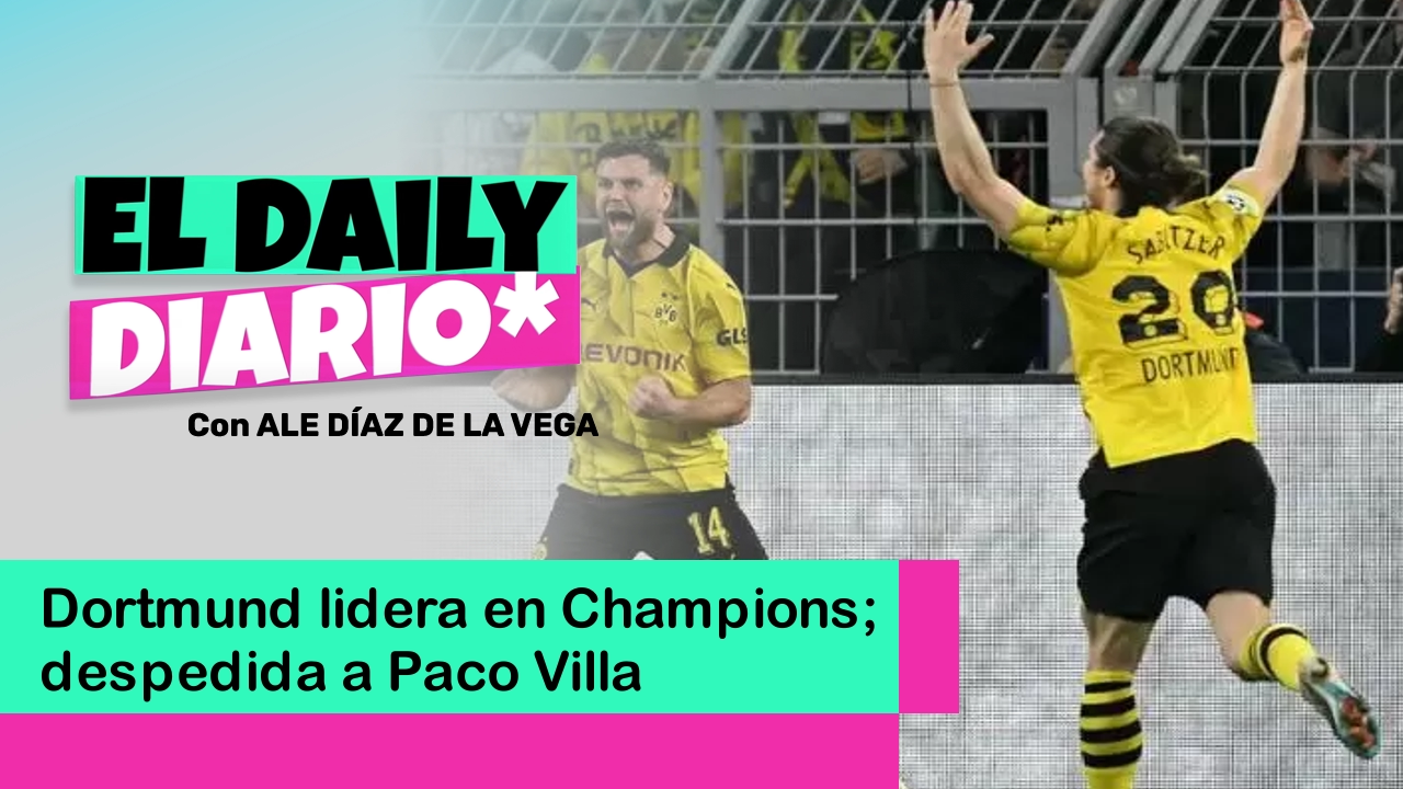 Lee más sobre el artículo Dortmund lidera en Champions; despedida a Paco Villa