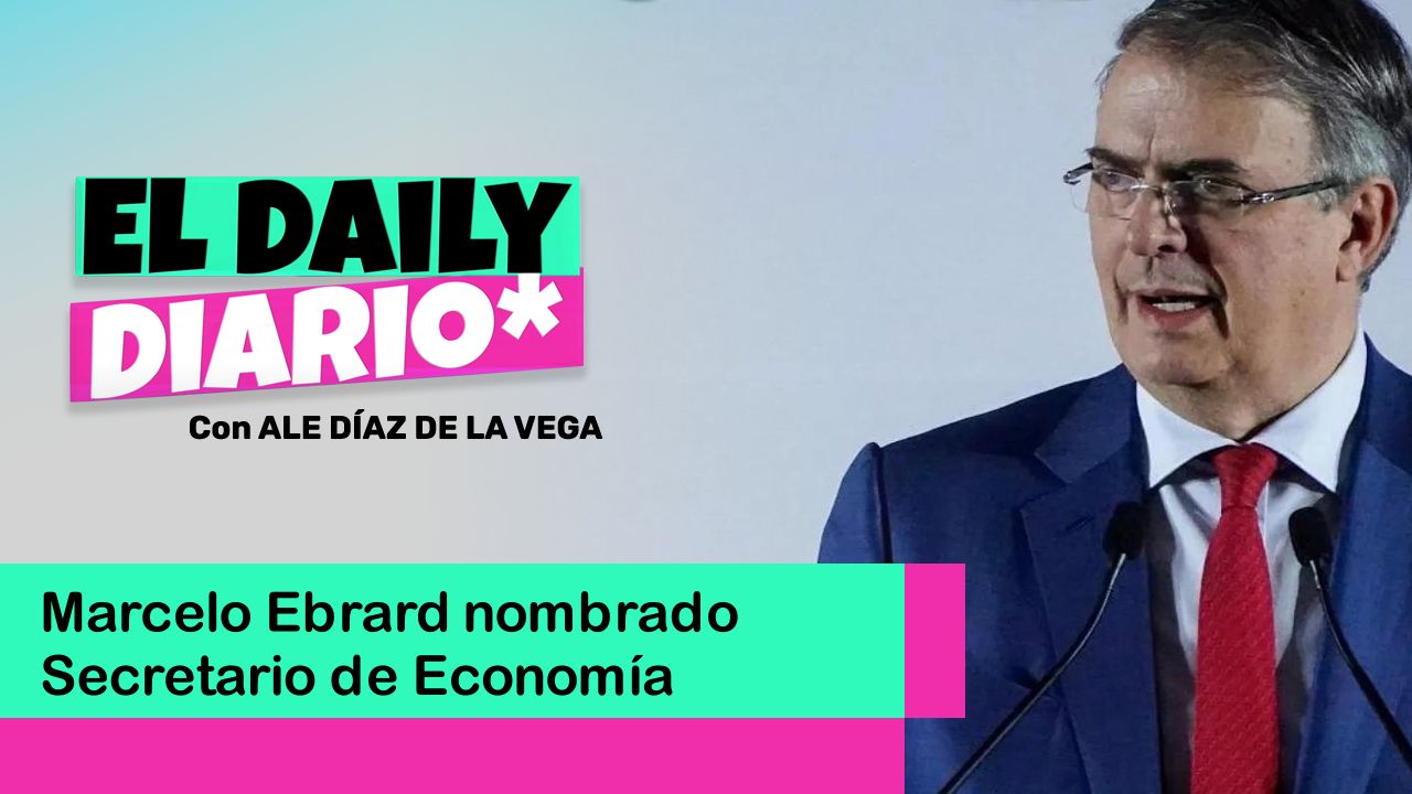 Lee más sobre el artículo Marcelo Ebrard nombrado Secretario de Economía