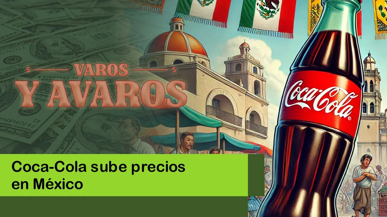 Lee más sobre el artículo Coca-Cola sube precios en México