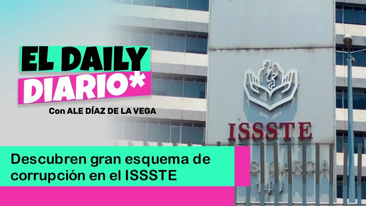 Lee más sobre el artículo Descubren gran esquema de corrupción en el ISSSTE