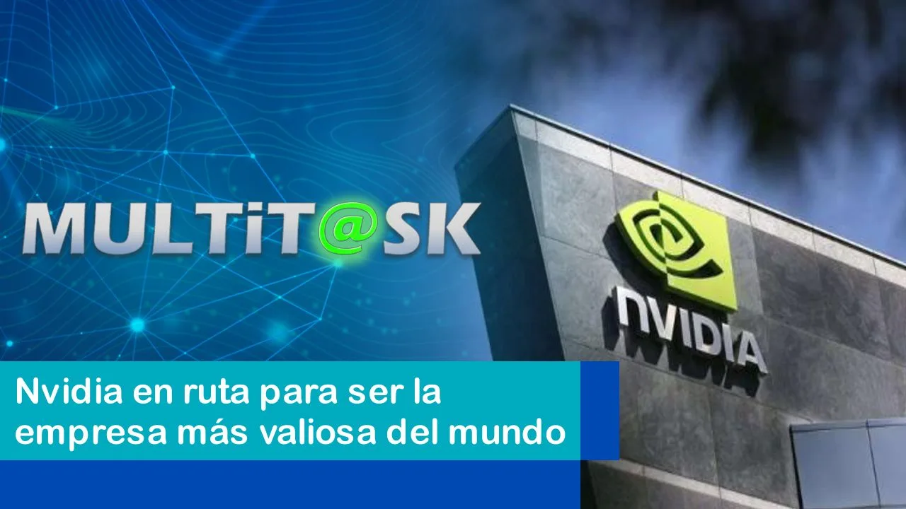 Lee más sobre el artículo Nvidia en ruta para ser la empresa más valiosa del mundo