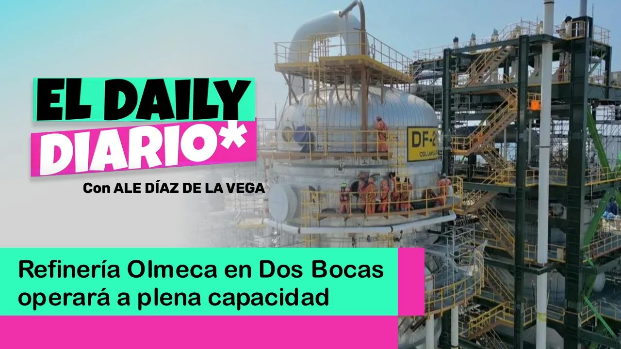Lee más sobre el artículo Refinería Olmeca en Dos Bocas operará a plena capacidad
