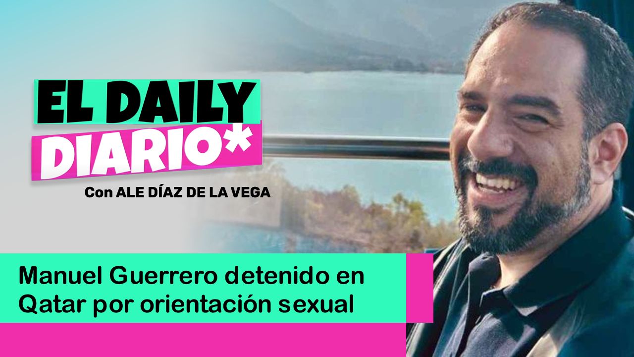 Lee más sobre el artículo Manuel Guerrero detenido en Qatar por orientación sexual