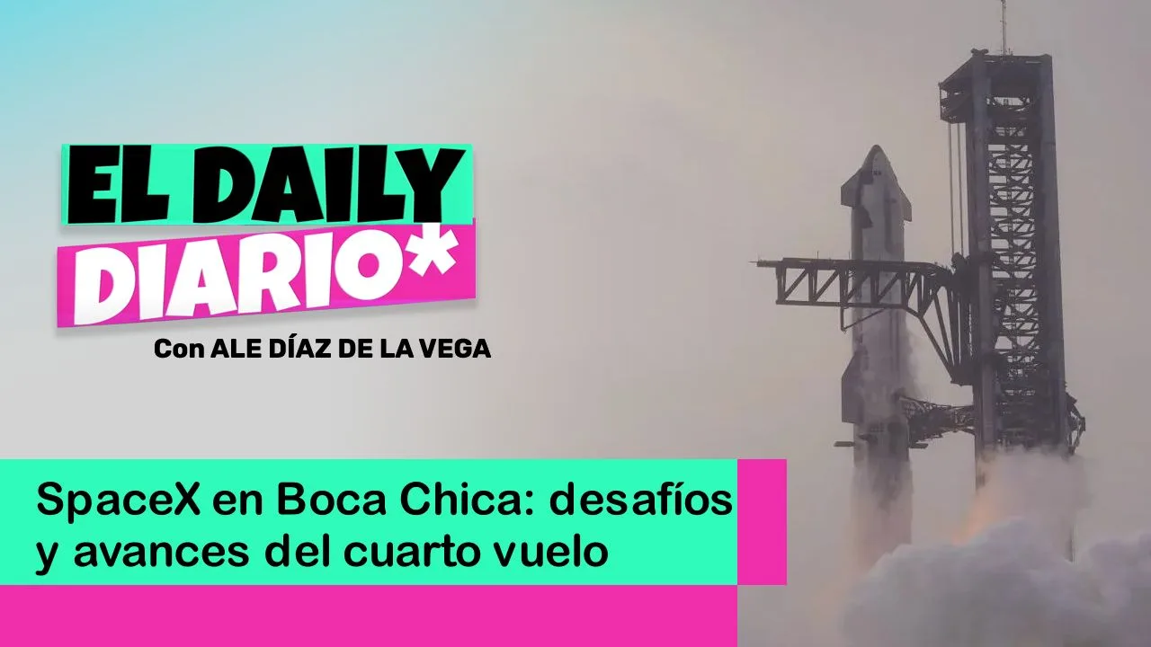 Lee más sobre el artículo SpaceX en Boca Chica: desafíos y avances del cuarto vuelo