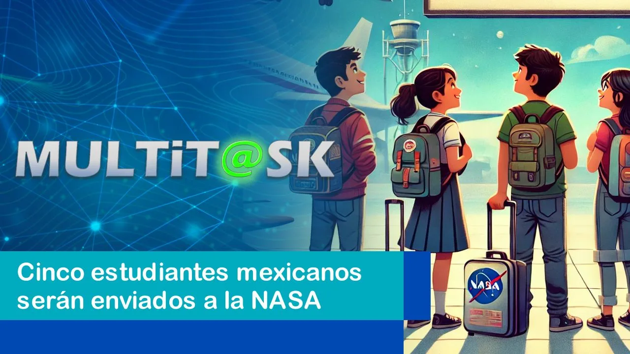 Lee más sobre el artículo Cinco estudiantes mexicanos serán enviados a la NASA
