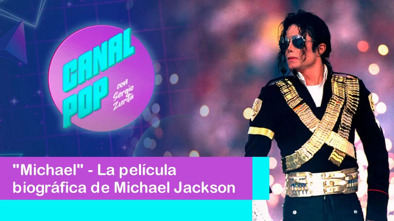 Lee más sobre el artículo “Michael” – La película biográfica de Michael Jackson