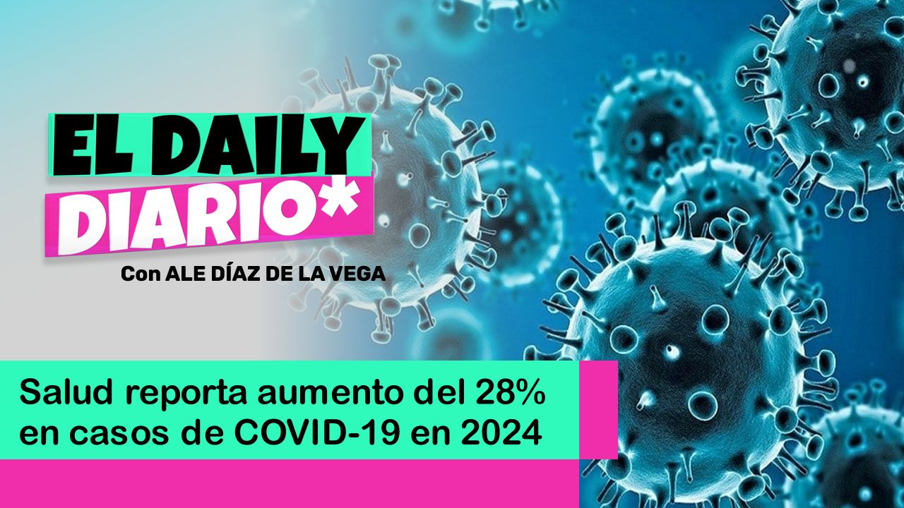 Lee más sobre el artículo Salud reporta aumento del 28% en casos de COVID-19 en 2024