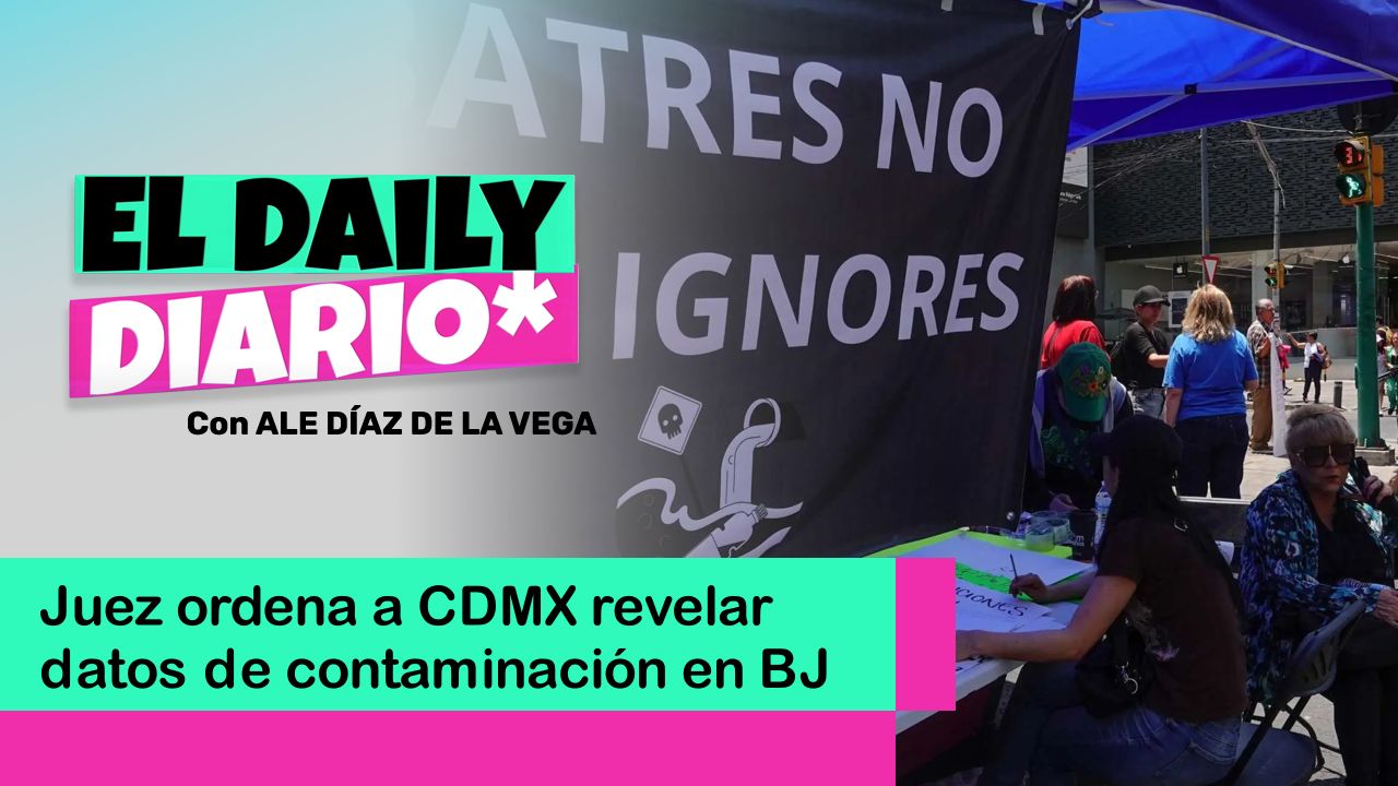 Lee más sobre el artículo Juez ordena a CDMX revelar datos de contaminación en BJ