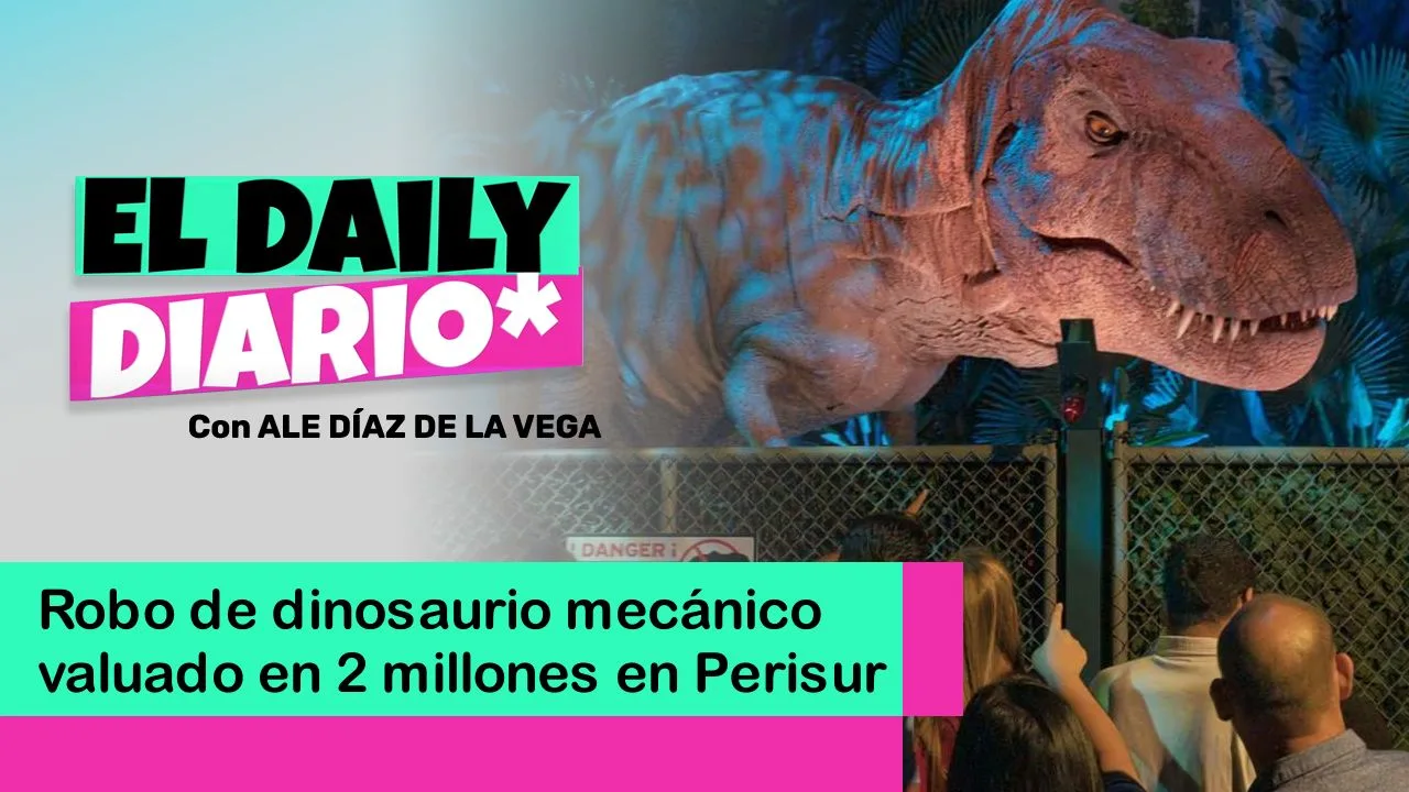 Lee más sobre el artículo Robo de dinosaurio mecánico valuado en 2 millones en Perisur