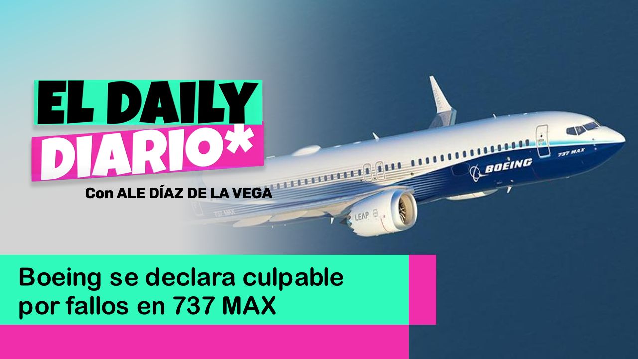 Lee más sobre el artículo Boeing se declara culpable por fallos en 737 MAX