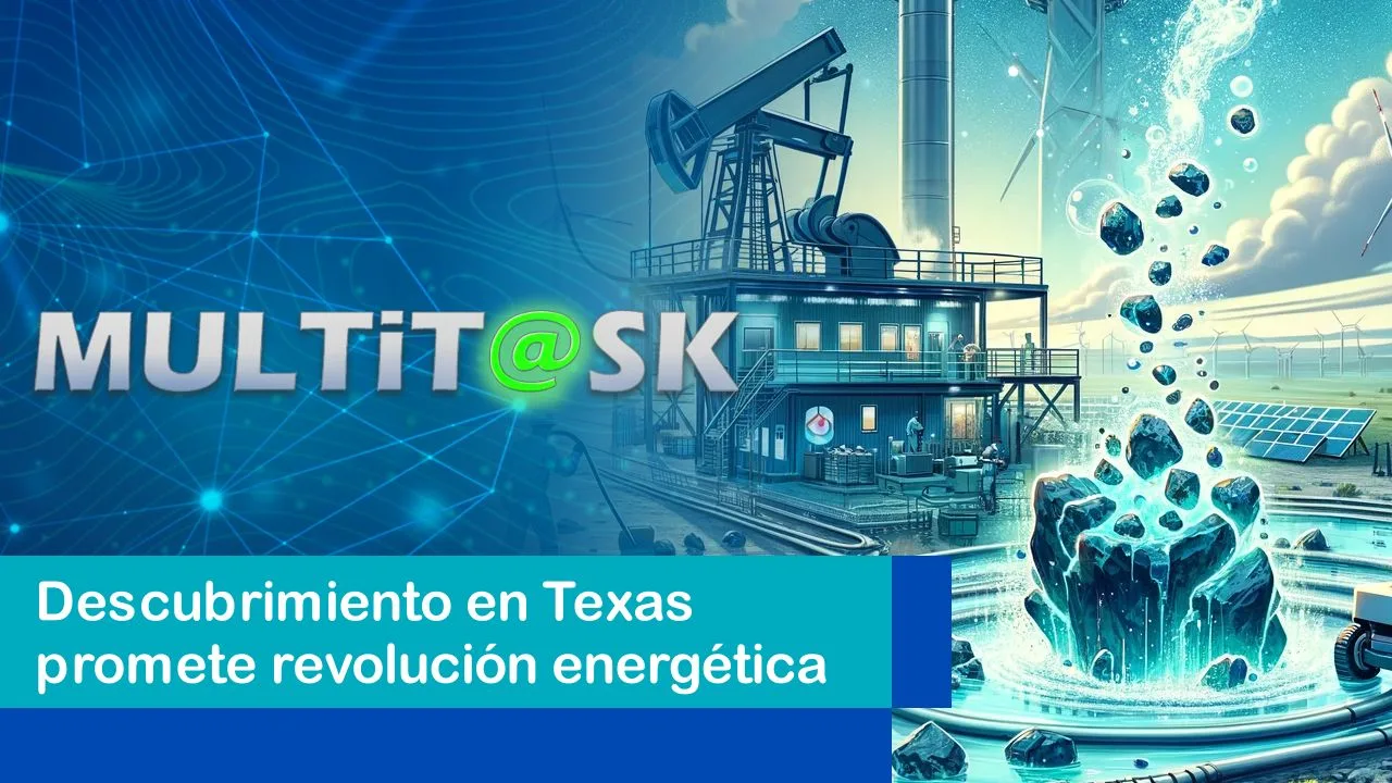Lee más sobre el artículo Descubrimiento en Texas promete revolución energética
