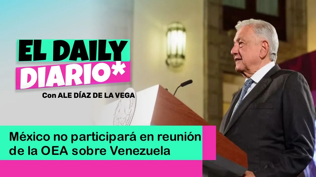 Lee más sobre el artículo México no participará en reunión de la OEA sobre Venezuela