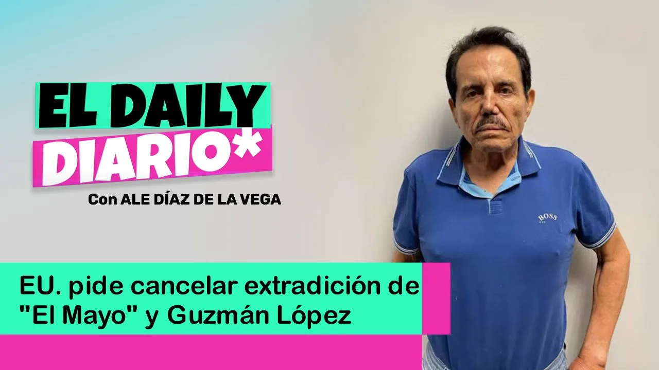 Lee más sobre el artículo EU. pide cancelar extradición de “El Mayo” y Guzmán López