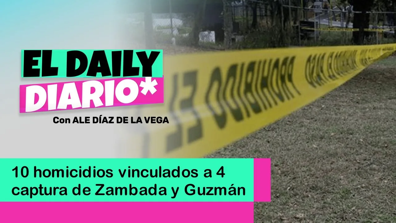 Lee más sobre el artículo 10 homicidios vinculados a captura de Zambada y Guzmán