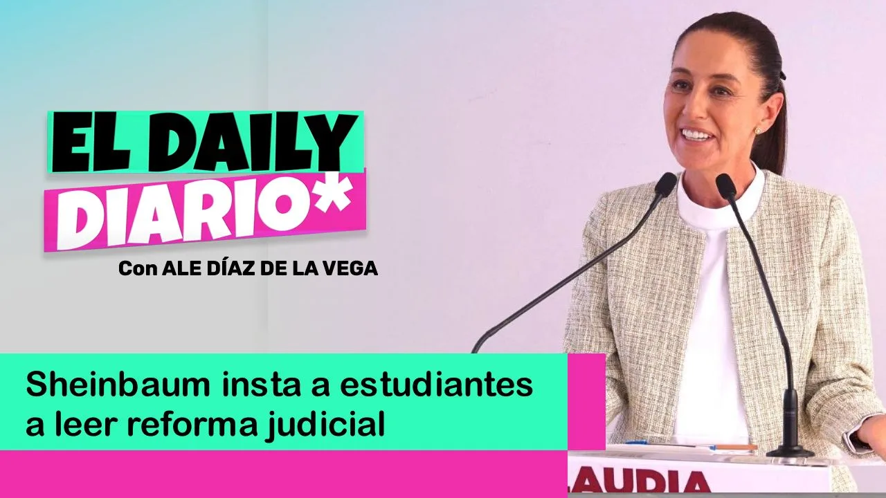 Lee más sobre el artículo Sheinbaum insta a estudiantes a leer reforma judicial