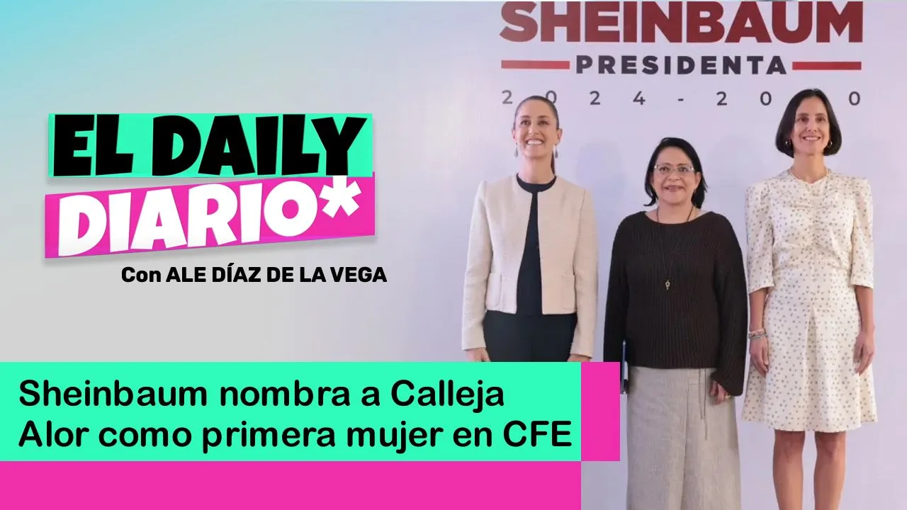 Lee más sobre el artículo Sheinbaum nombra a Calleja Alor como primera mujer en CFE