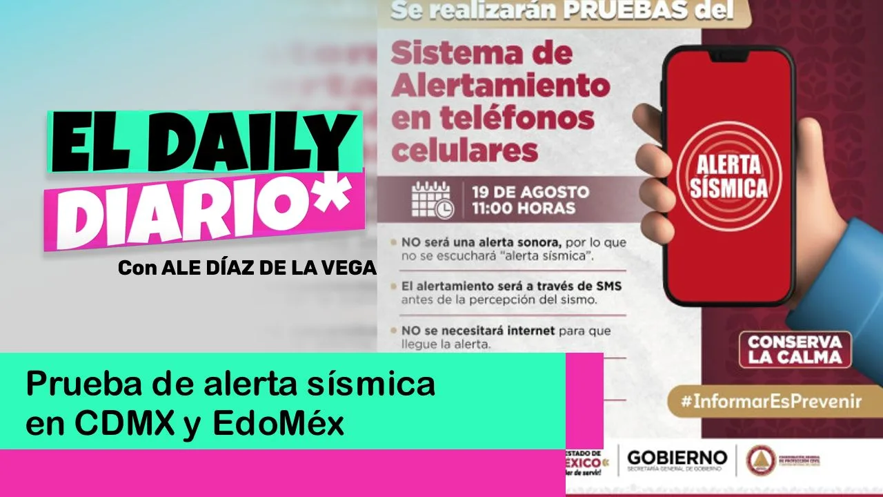 Lee más sobre el artículo Prueba de alerta sísmica en CDMX y EdoMéx