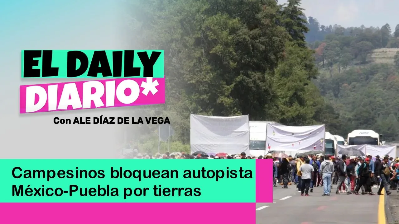 Lee más sobre el artículo Campesinos bloquean autopista México-Puebla por tierras