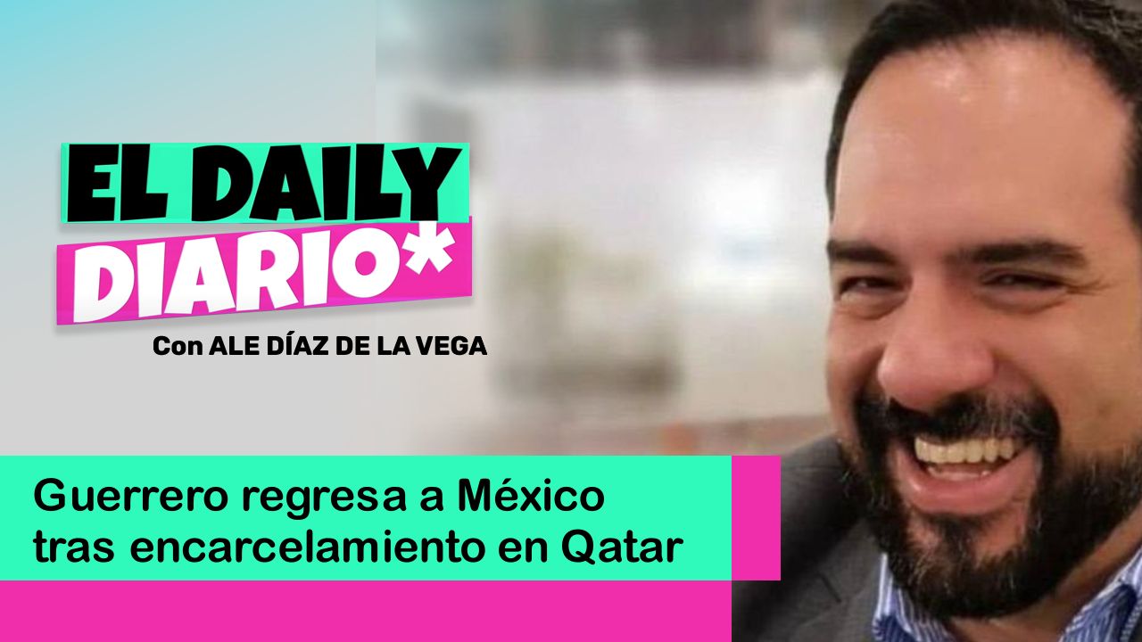 Lee más sobre el artículo Guerrero regresa a México tras encarcelamiento en Qatar