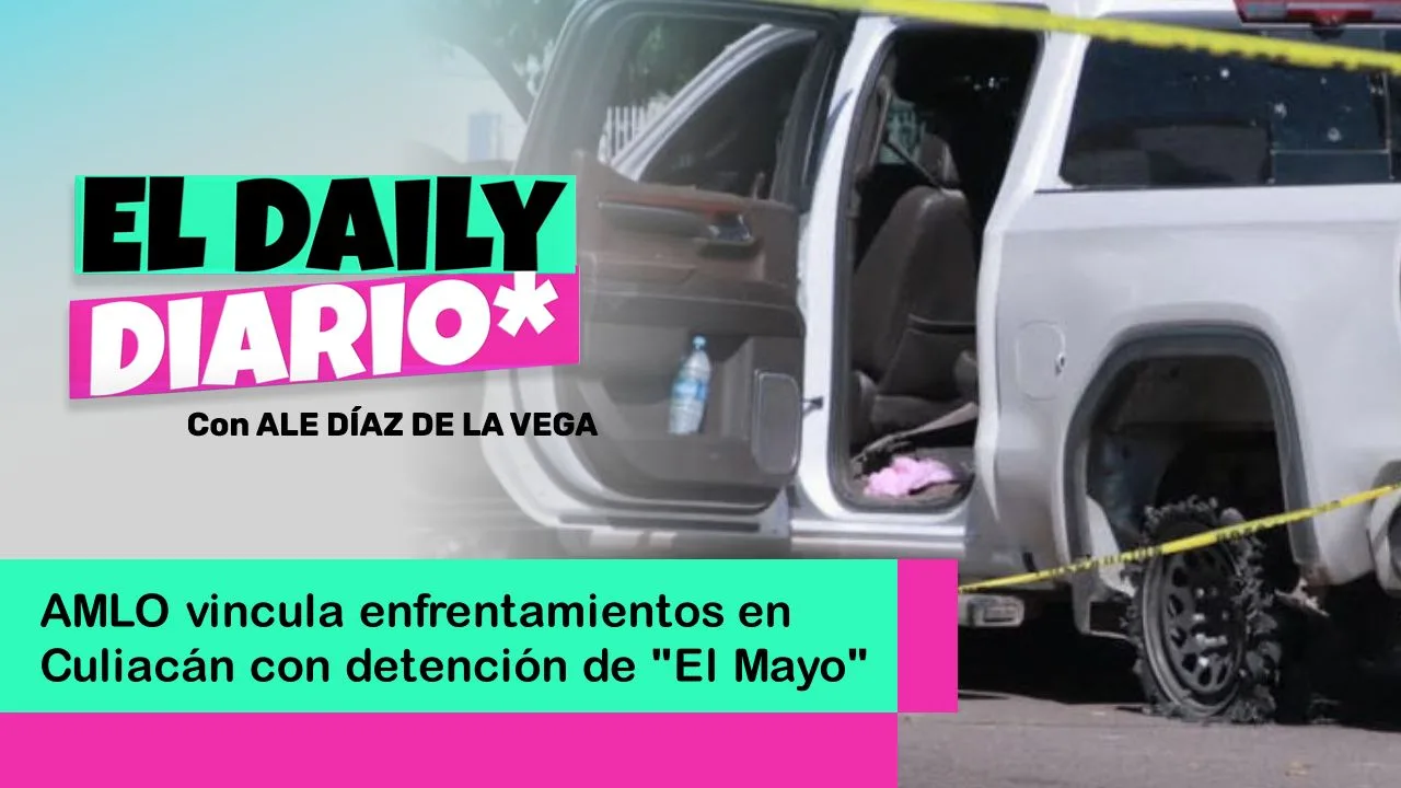Lee más sobre el artículo AMLO vincula enfrentamientos en Culiacán con detención de “El Mayo”