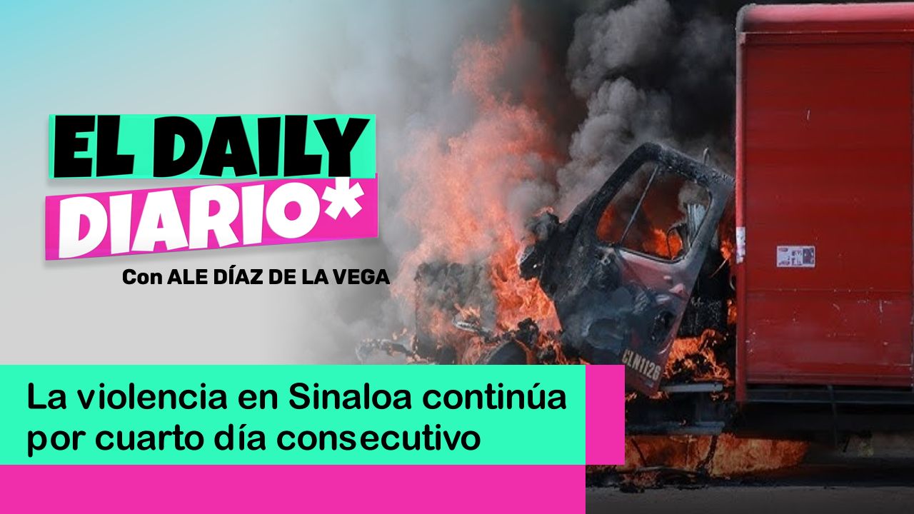 Lee más sobre el artículo La violencia en Sinaloa continúa por cuarto día consecutivo