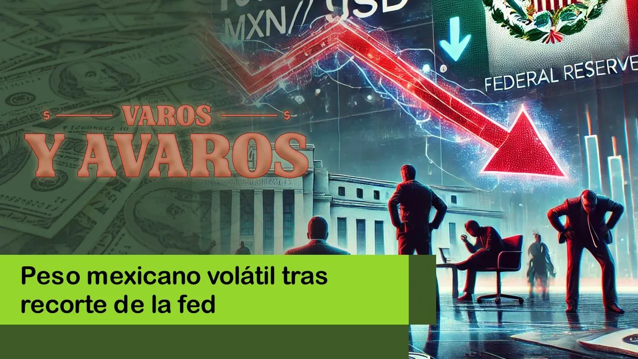 Lee más sobre el artículo Peso mexicano volátil tras recorte de la fed