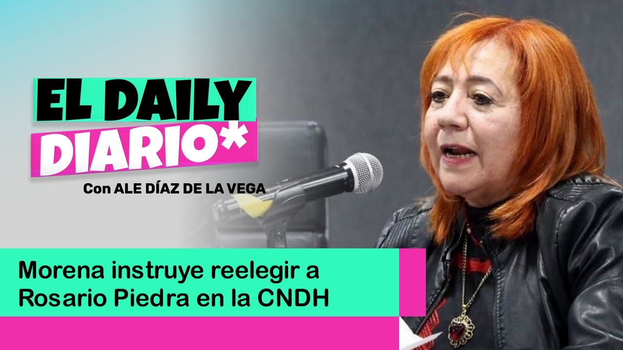 Lee más sobre el artículo Morena instruye reelegir a Rosario Piedra en la CNDH