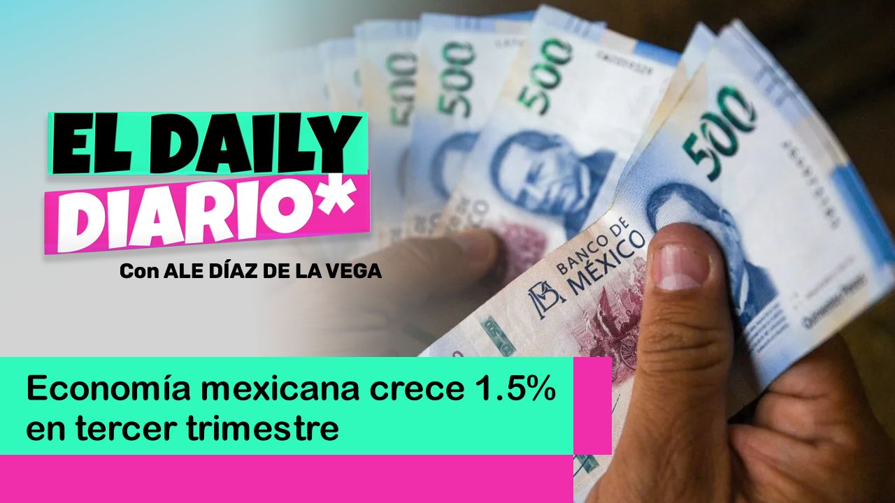 Lee más sobre el artículo Economía mexicana crece 1.5% en tercer trimestre