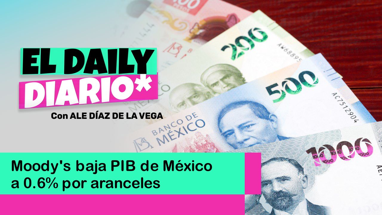 Lee más sobre el artículo Moody’s baja PIB de México a 0.6% por aranceles