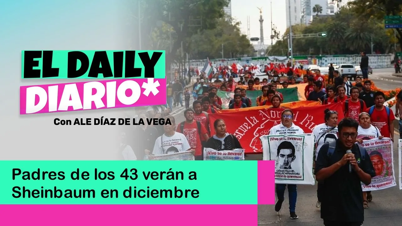 Lee más sobre el artículo Padres de los 43 verán a Sheinbaum en diciembre