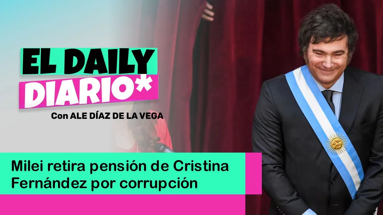 Lee más sobre el artículo Milei retira pensión de Cristina Fernández por corrupción